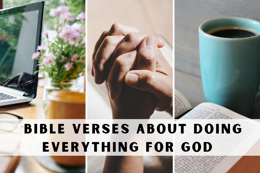 Bible verses about doing everything for god