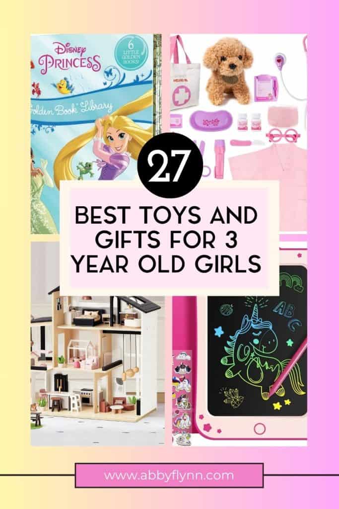 Best Gifts for 3 Year Old Girls - Abby Flynn